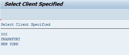 Select Client Specified 1 Select Client Specified 1