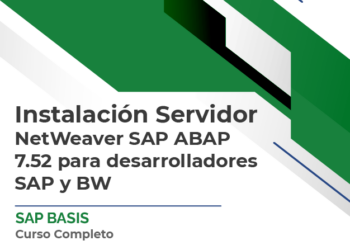 Instalación Servidor NetWeaver SAP ABAP 7.52 para desarrolladores SAP y BW