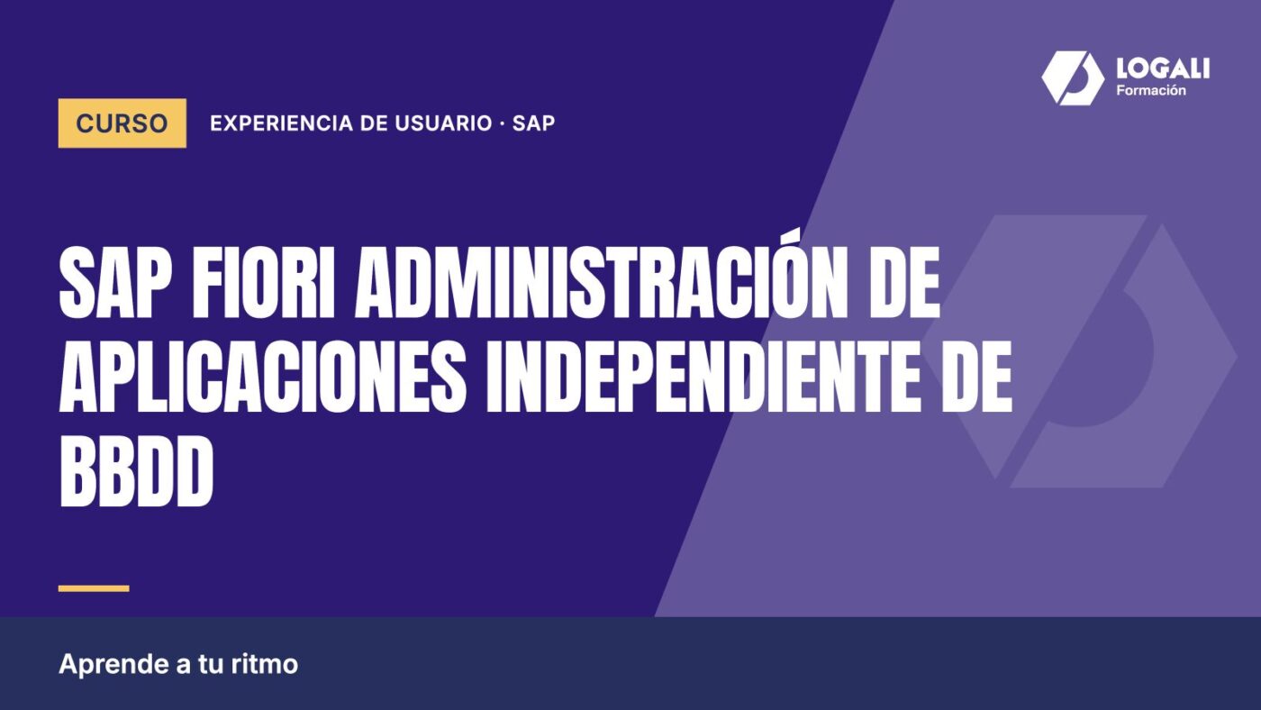 Curso SAP Fiori Administración de Aplicaciones Independiente de BBDD