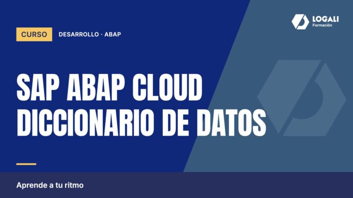 Curso SAP ABAP Cloud Diccionario de Datos
