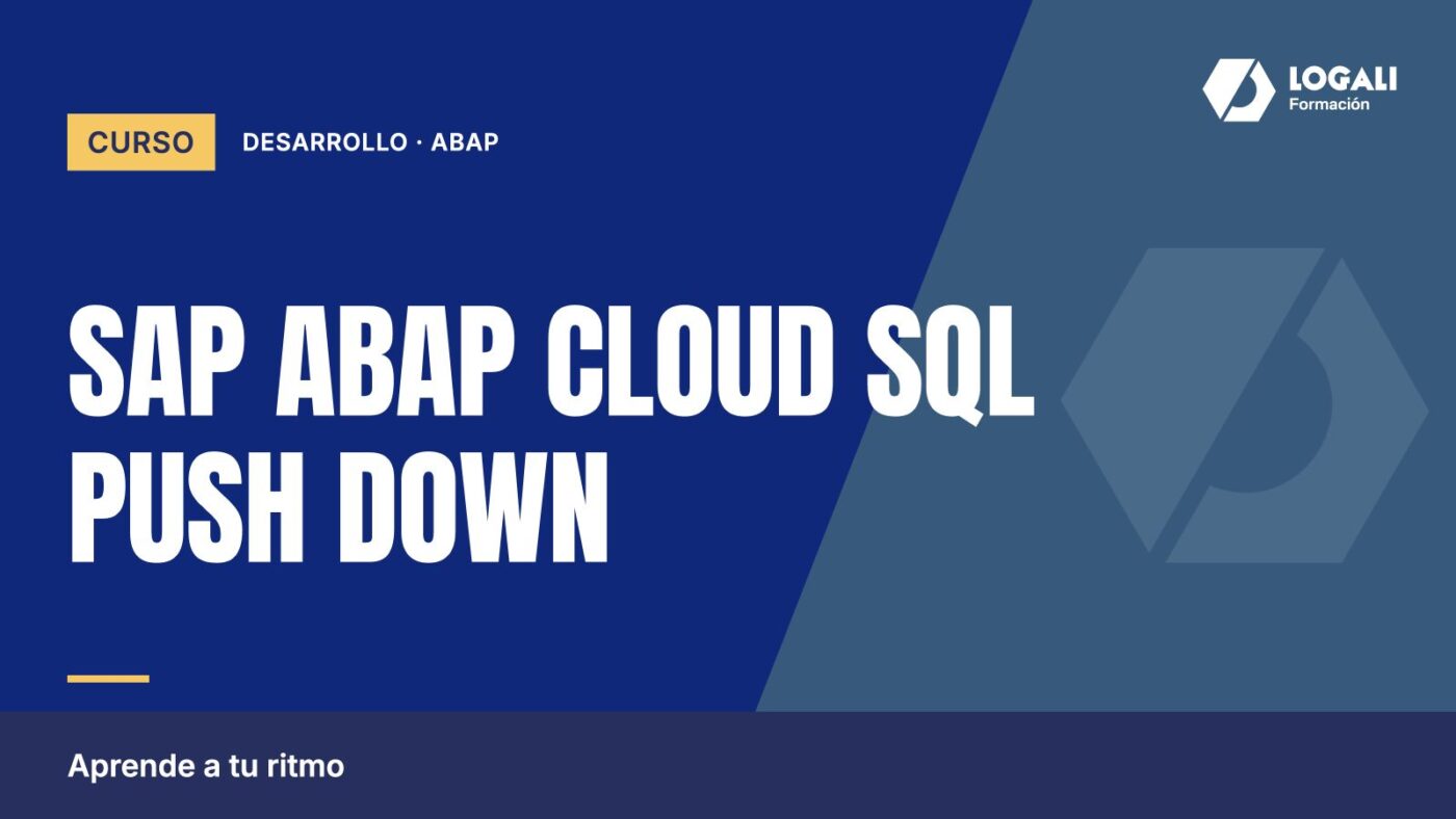 Curso SAP ABAP Cloud SQL Push Down