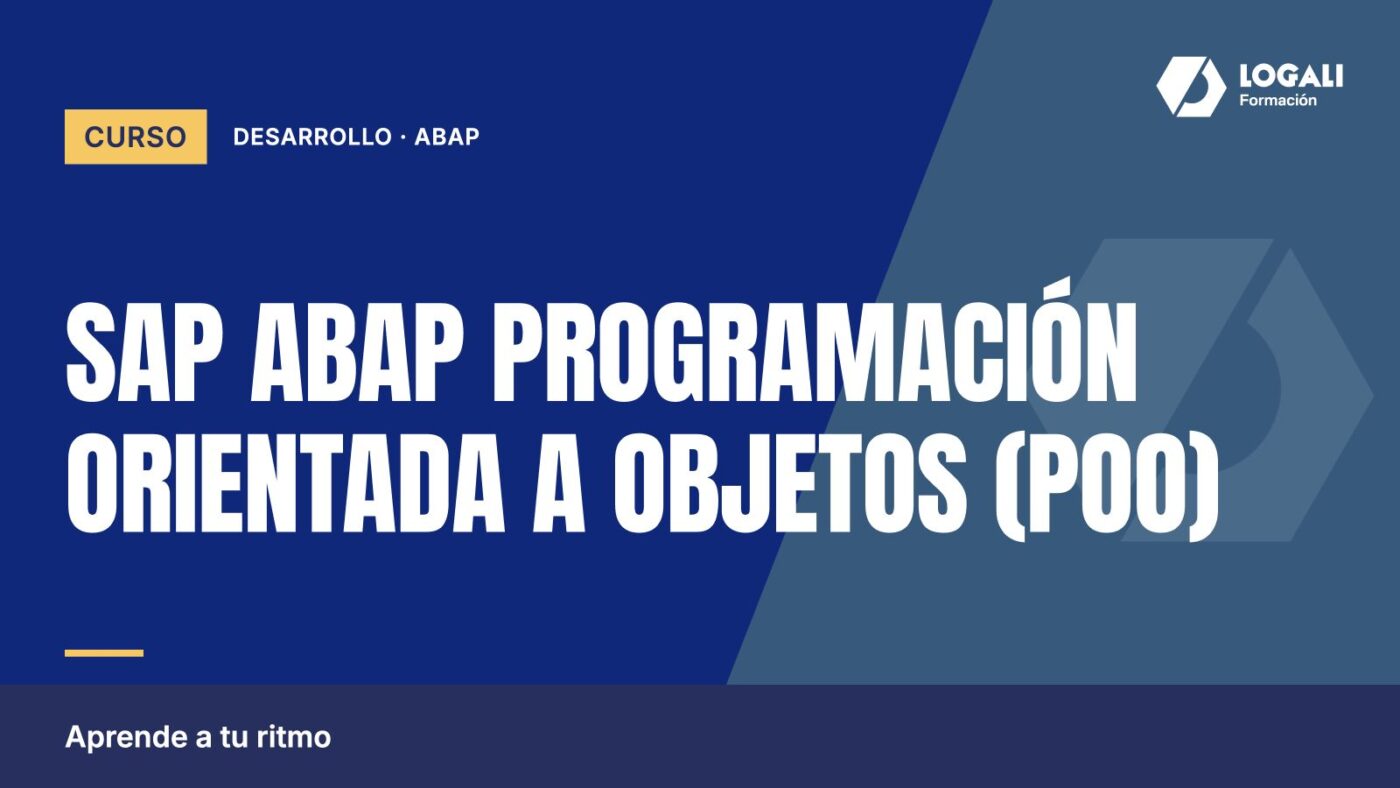 Curso SAP ABAP Programación Orientada a Objetos (POO)
