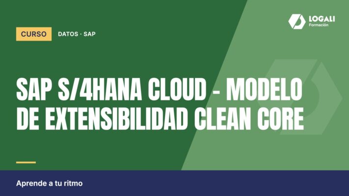 Curso SAP S/4HANA Cloud – Modelo de Extensibilidad Clean Core