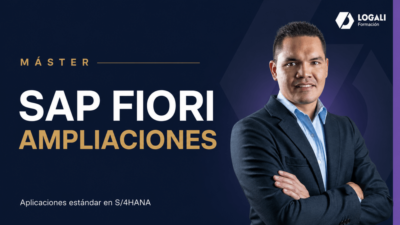 Máster SAP Fiori – Ampliación de Aplicaciones Estándar en S/4HANA