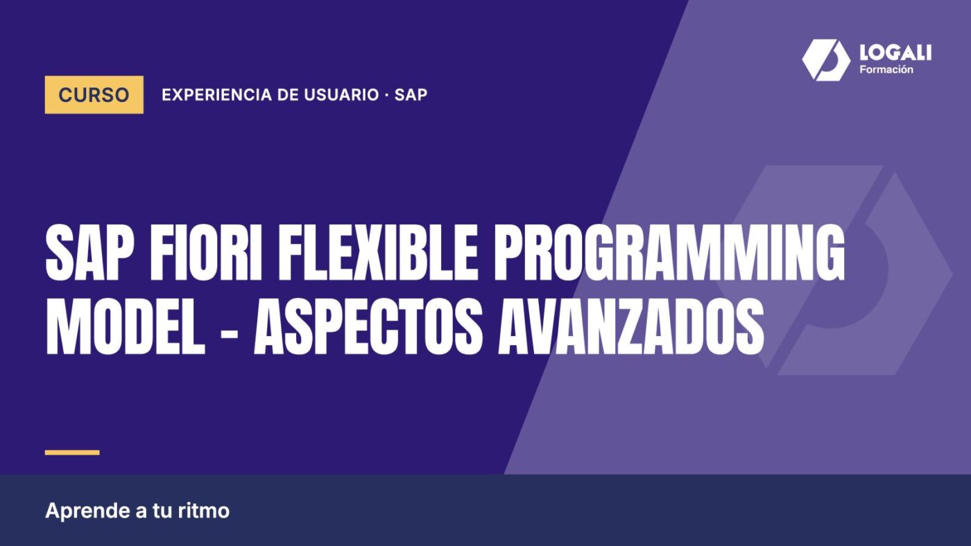 Curso SAP Fiori Flexible Programming Model - Aspectos Avanzados