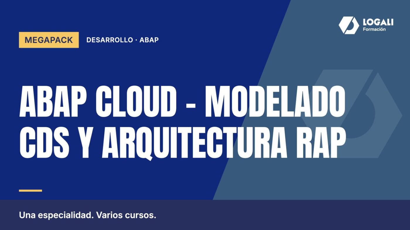 Megapack ABAP Cloud – Modelado CDS y Arquitectura RAP
