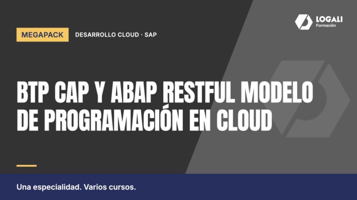 Megapack BTP CAP y ABAP RESTful Modelo de Programación en Cloud