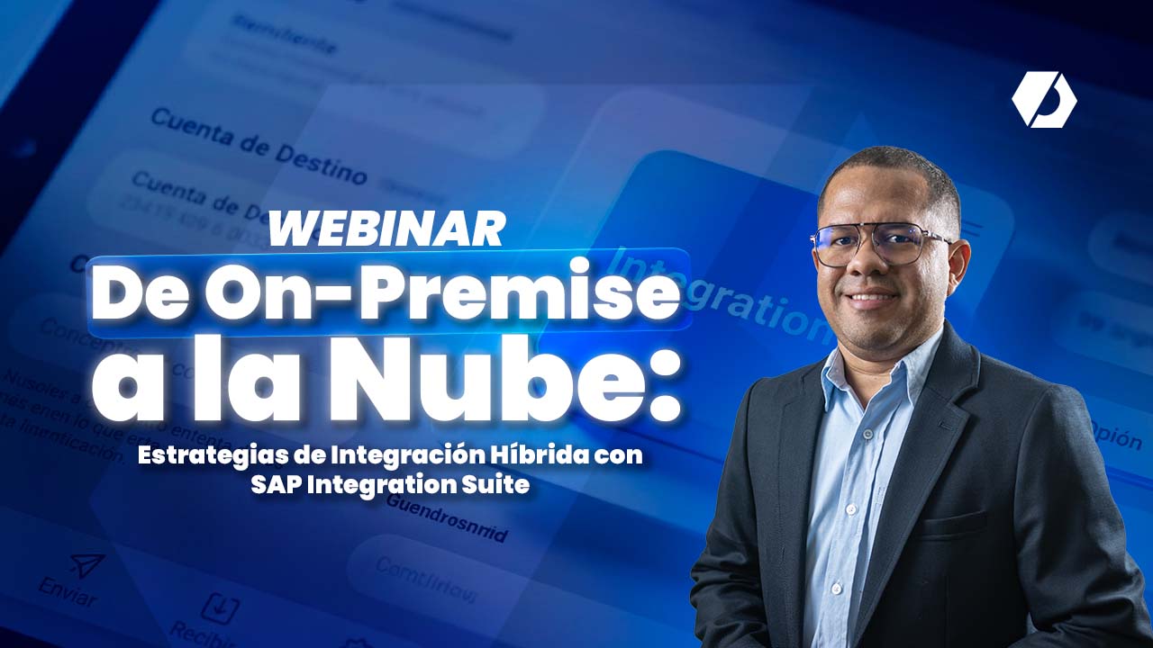 De On-Premise a la Nube: Estrategias de Integración Híbrida con SAP Integration Suite