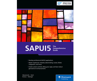 SAPUI5 the Comprehensive Guide