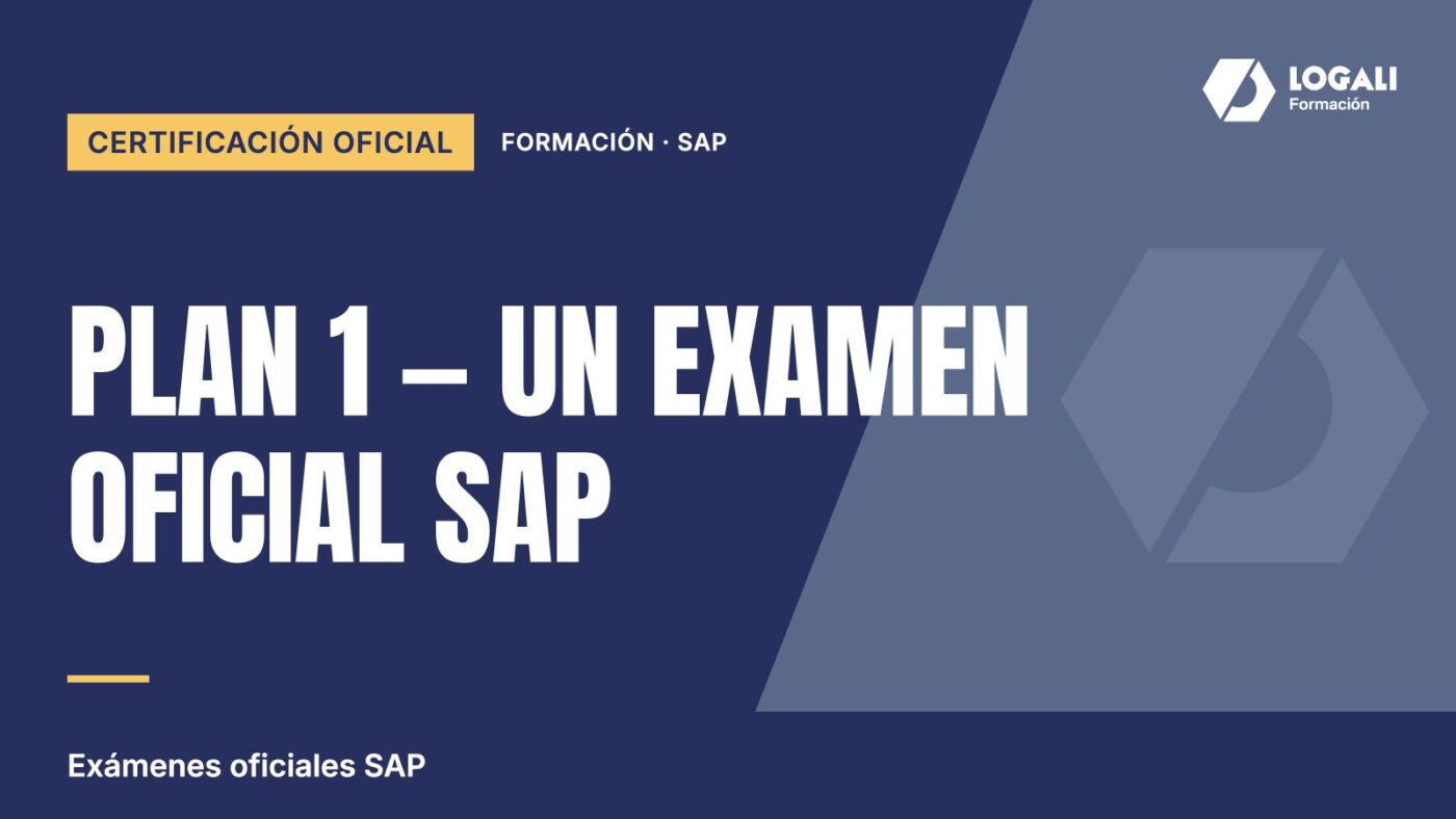 Plan 1 — Un Examen Oficial SAP