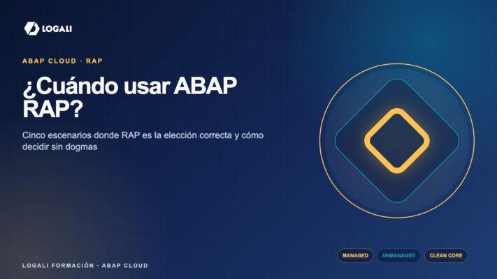 ¿Cuándo usar ABAP RAP? Guía para decidir sin dogmas