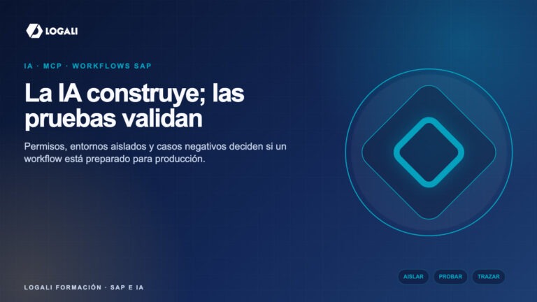 IA y MCP en SAP: cómo probar workflows antes de producción