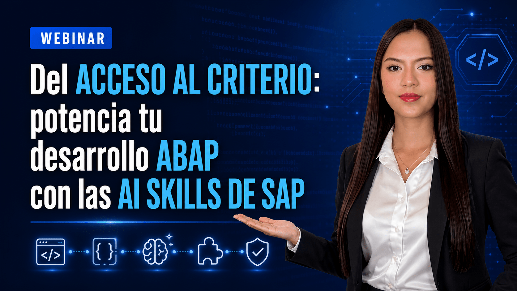 Del acceso al criterio: potencia tu desarrollo ABAP con las AI Skills de SAP