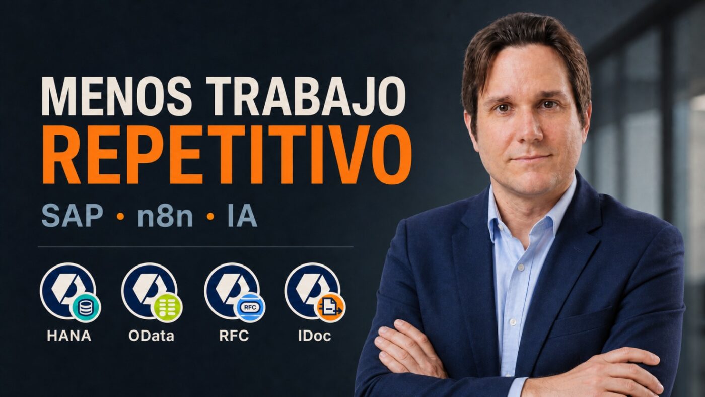 Menos tareas repetitivas: cómo unir n8n, SAP e IA en el trabajo diario